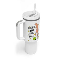 Funny Marcus The Worm Tennis Lover Tumbler With Handle I Do Not Like This Ball - Wonder Print Shop
