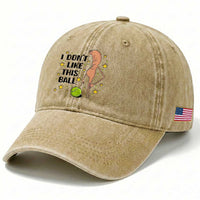 Funny Marcus The Worm Tennis Lover Washed Cotton Baseball Cap I Do Not Like This Ball