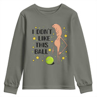 Funny Marcus The Worm Tennis Lover Youth Sweatshirt I Do Not Like This Ball - Wonder Print Shop