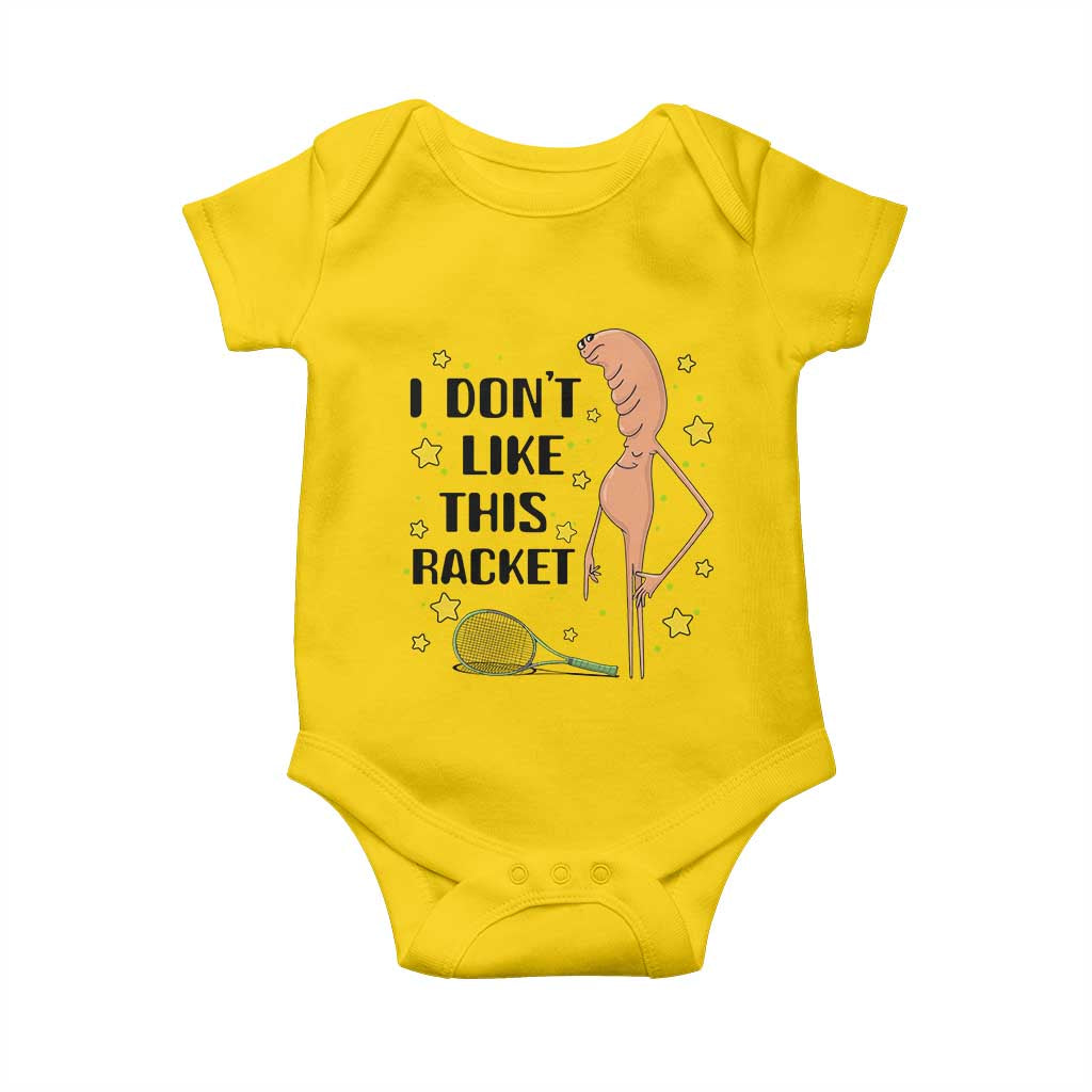 Funny Marcus The Worm Tennis Lover Baby Onesie I Do Not Like This Racket - Wonder Print Shop