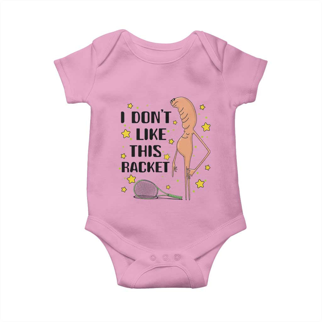 Funny Marcus The Worm Tennis Lover Baby Onesie I Do Not Like This Racket - Wonder Print Shop