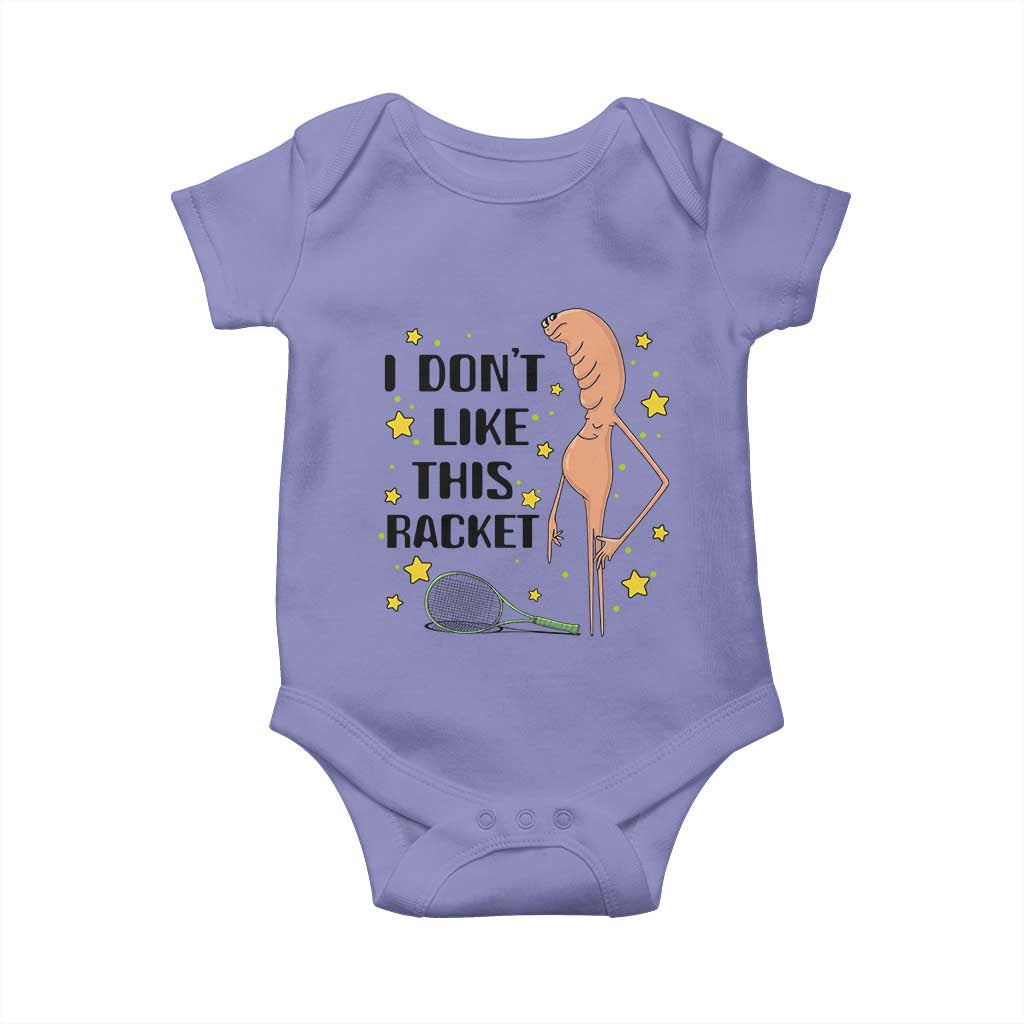Funny Marcus The Worm Tennis Lover Baby Onesie I Do Not Like This Racket - Wonder Print Shop