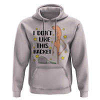 Funny Marcus The Worm Tennis Lover Hoodie I Do Not Like This Racket - Wonder Print Shop
