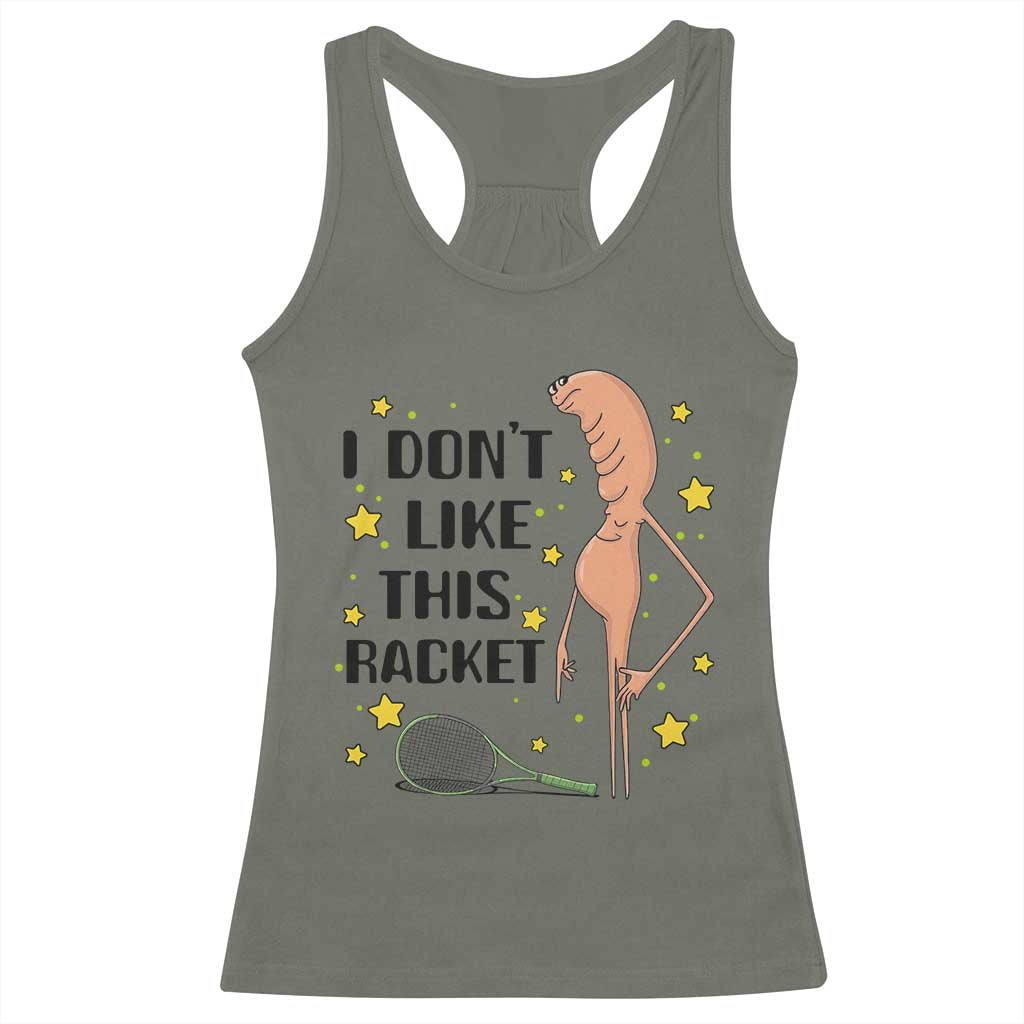 Funny Marcus The Worm Tennis Lover Racerback Tank Top I Do Not Like This Racket - Wonder Print Shop