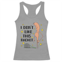 Funny Marcus The Worm Tennis Lover Racerback Tank Top I Do Not Like This Racket - Wonder Print Shop