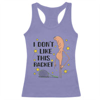 Funny Marcus The Worm Tennis Lover Racerback Tank Top I Do Not Like This Racket - Wonder Print Shop