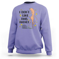 Funny Marcus The Worm Tennis Lover Sweatshirt I Do Not Like This Racket - Wonder Print Shop