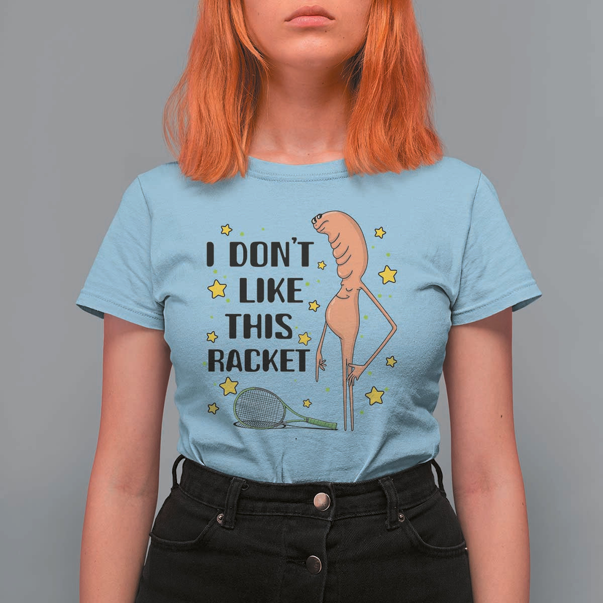 Funny Marcus The Worm Tennis Lover T Shirt For Women I Do Not Like This Racket - Wonder Print Shop