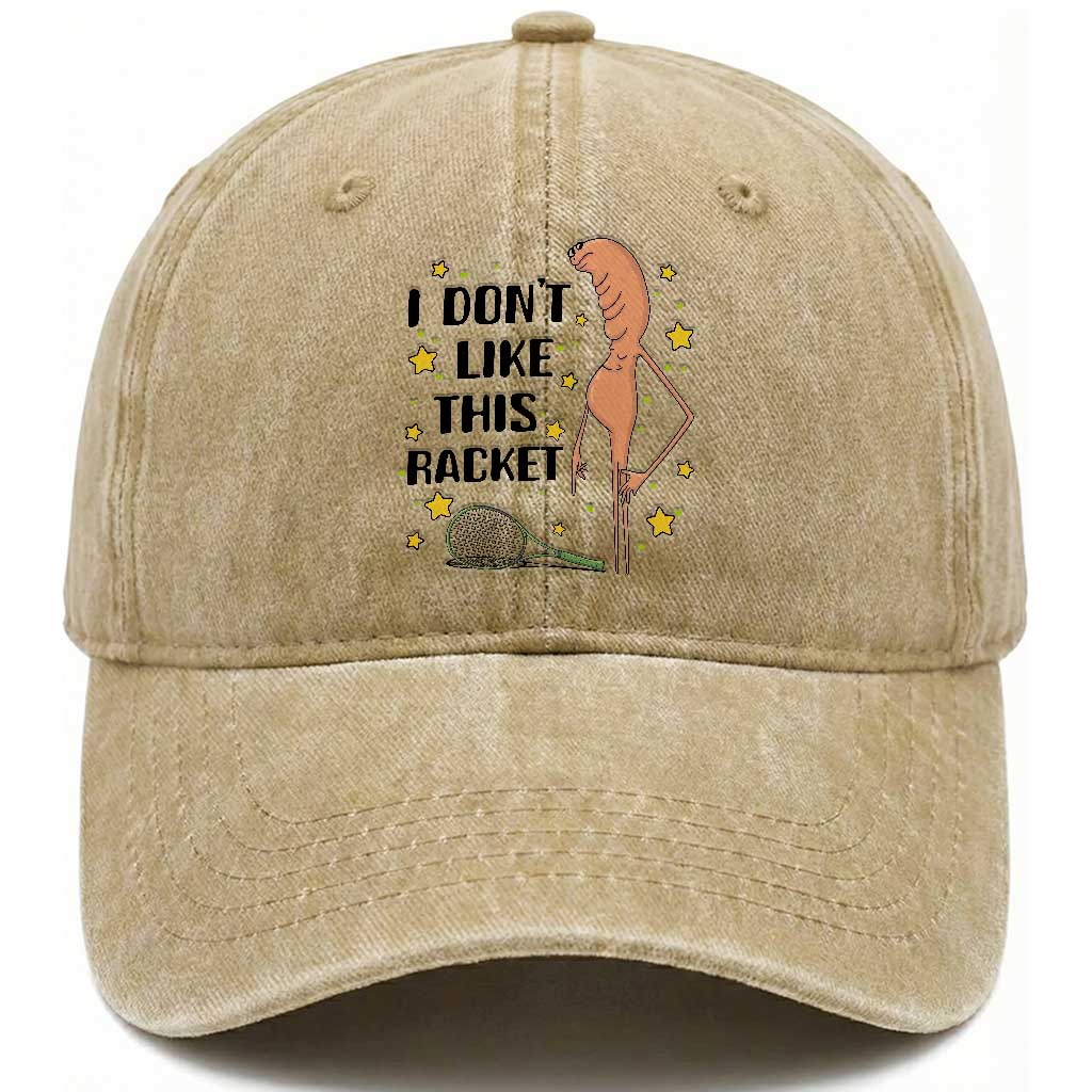 Funny Marcus The Worm Tennis Lover Washed Cotton Baseball Cap I Do Not Like This Racket