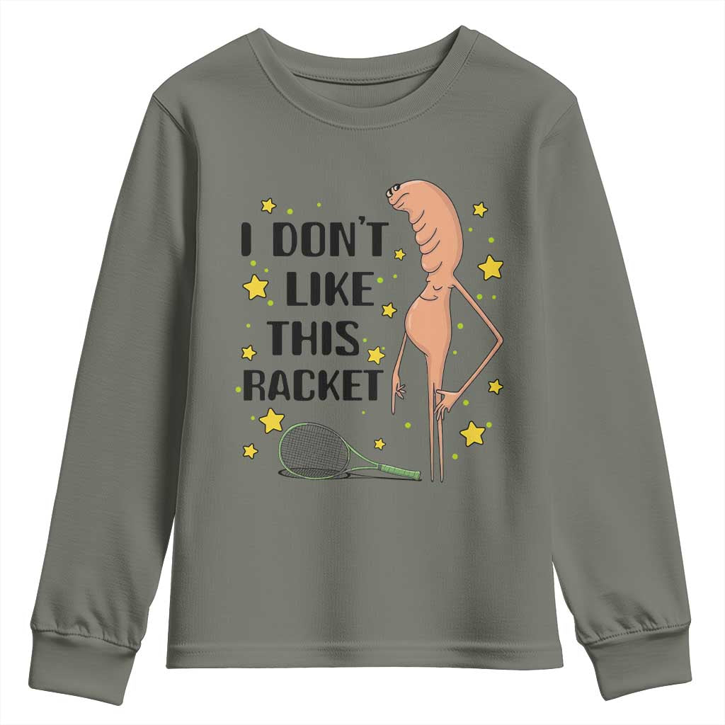 Funny Marcus The Worm Tennis Lover Youth Sweatshirt I Do Not Like This Racket - Wonder Print Shop