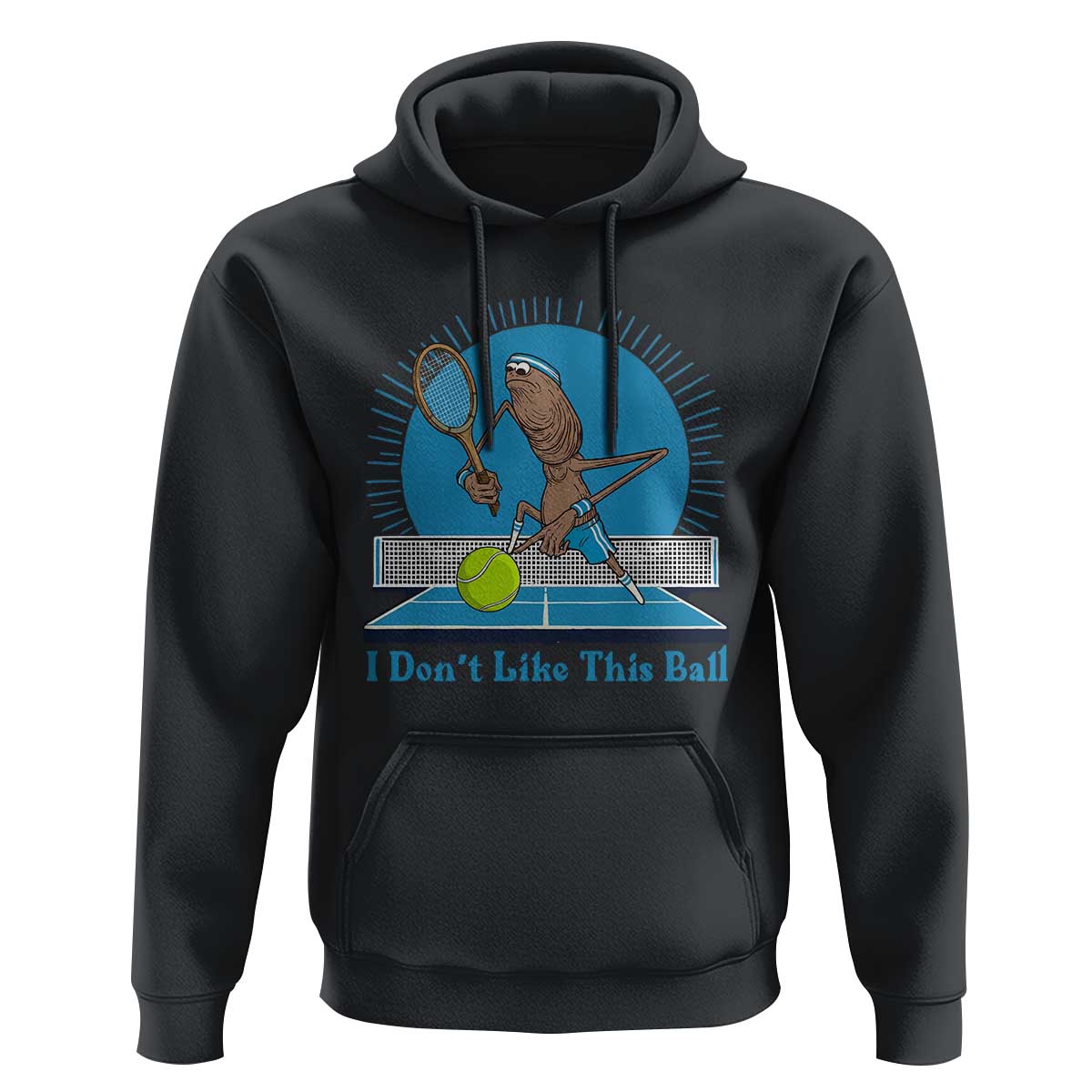 I Do Not Like This Ball Hoodie Funny Marcus The Worm Tennis Meme - Wonder Print Shop