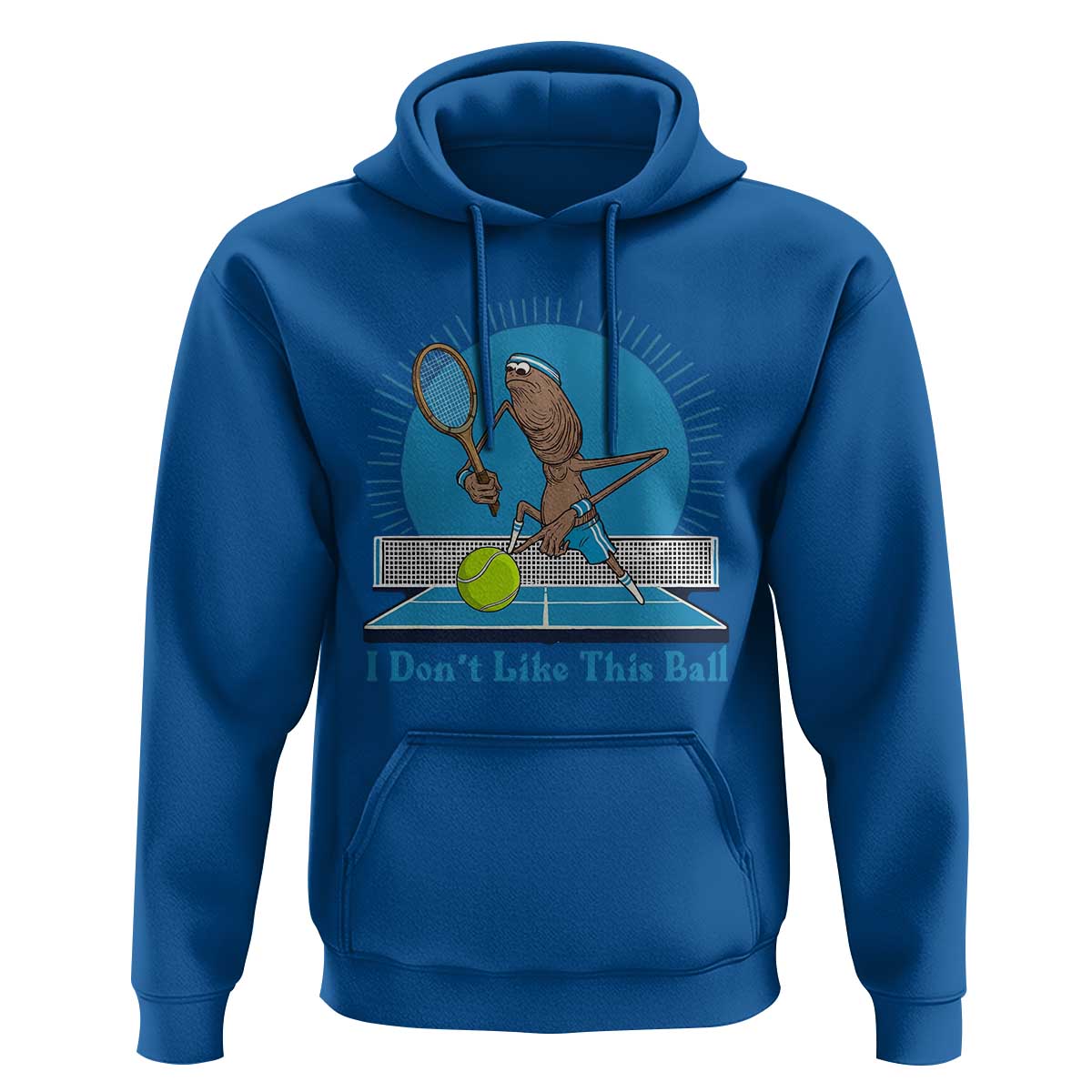 I Do Not Like This Ball Hoodie Funny Marcus The Worm Tennis Meme - Wonder Print Shop