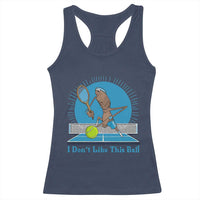 I Do Not Like This Ball Racerback Tank Top Funny Marcus The Worm Tennis Meme - Wonder Print Shop