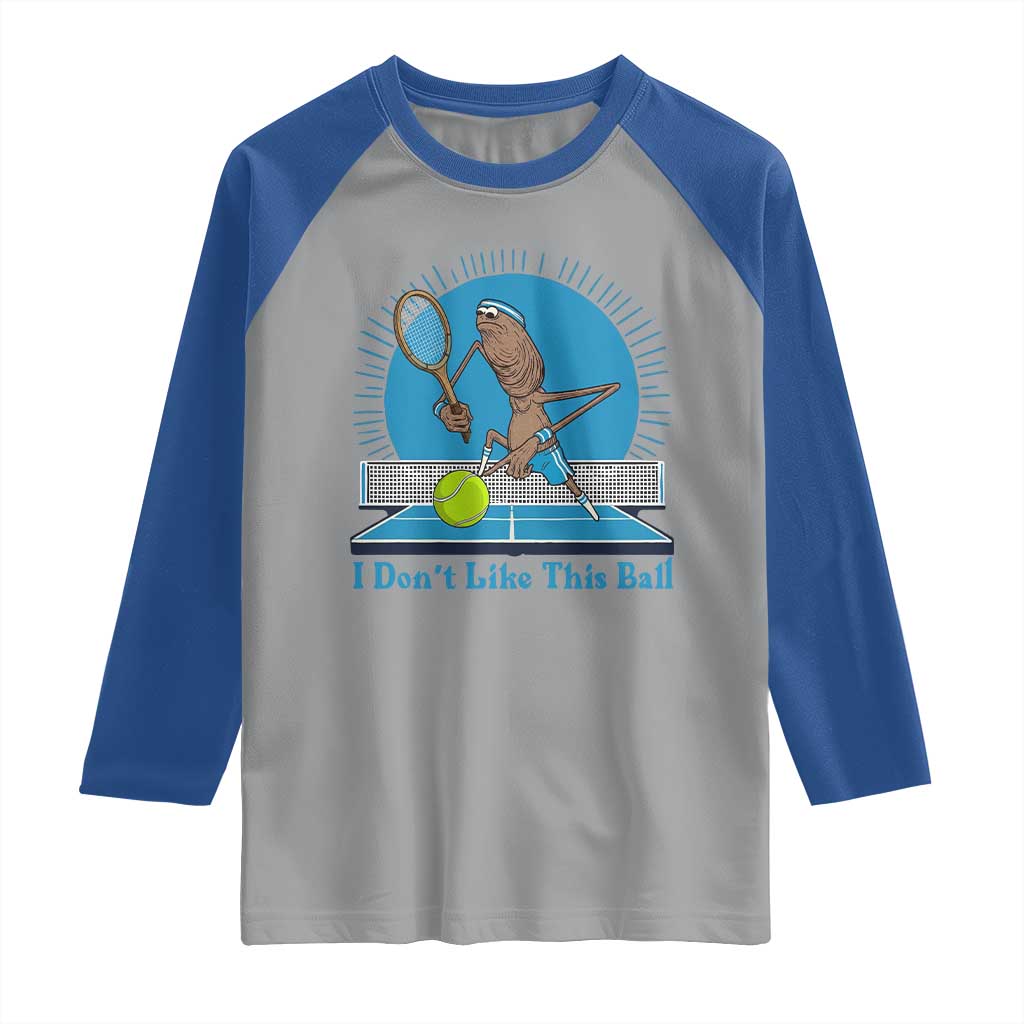I Do Not Like This Ball Raglan Shirt Funny Marcus The Worm Tennis Meme - Wonder Print Shop