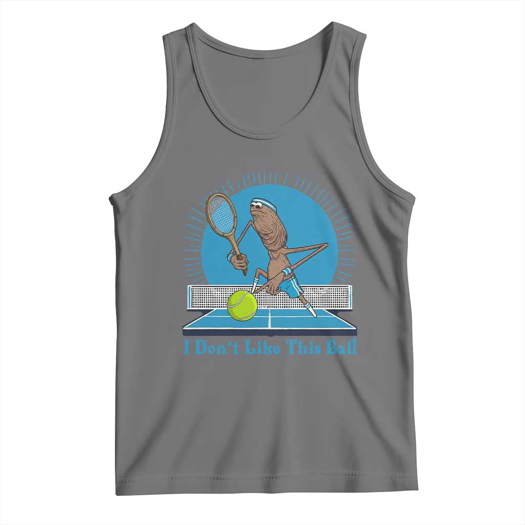 I Do Not Like This Ball Tank Top Funny Marcus The Worm Tennis Meme - Wonder Print Shop