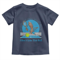 I Do Not Like This Ball Toddler T Shirt Funny Marcus The Worm Tennis Meme - Wonder Print Shop