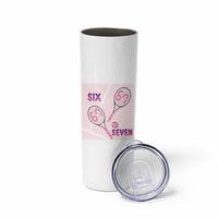 Funny Six Seven Tennis Meme Skinny Tumbler Valentine For Women - Wonder Print Shop