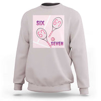 Funny Six Seven Tennis Meme Sweatshirt Valentine For Women - Wonder Print Shop
