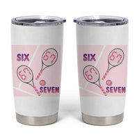 Funny Six Seven Tennis Meme Tumbler Cup Valentine For Women - Wonder Print Shop
