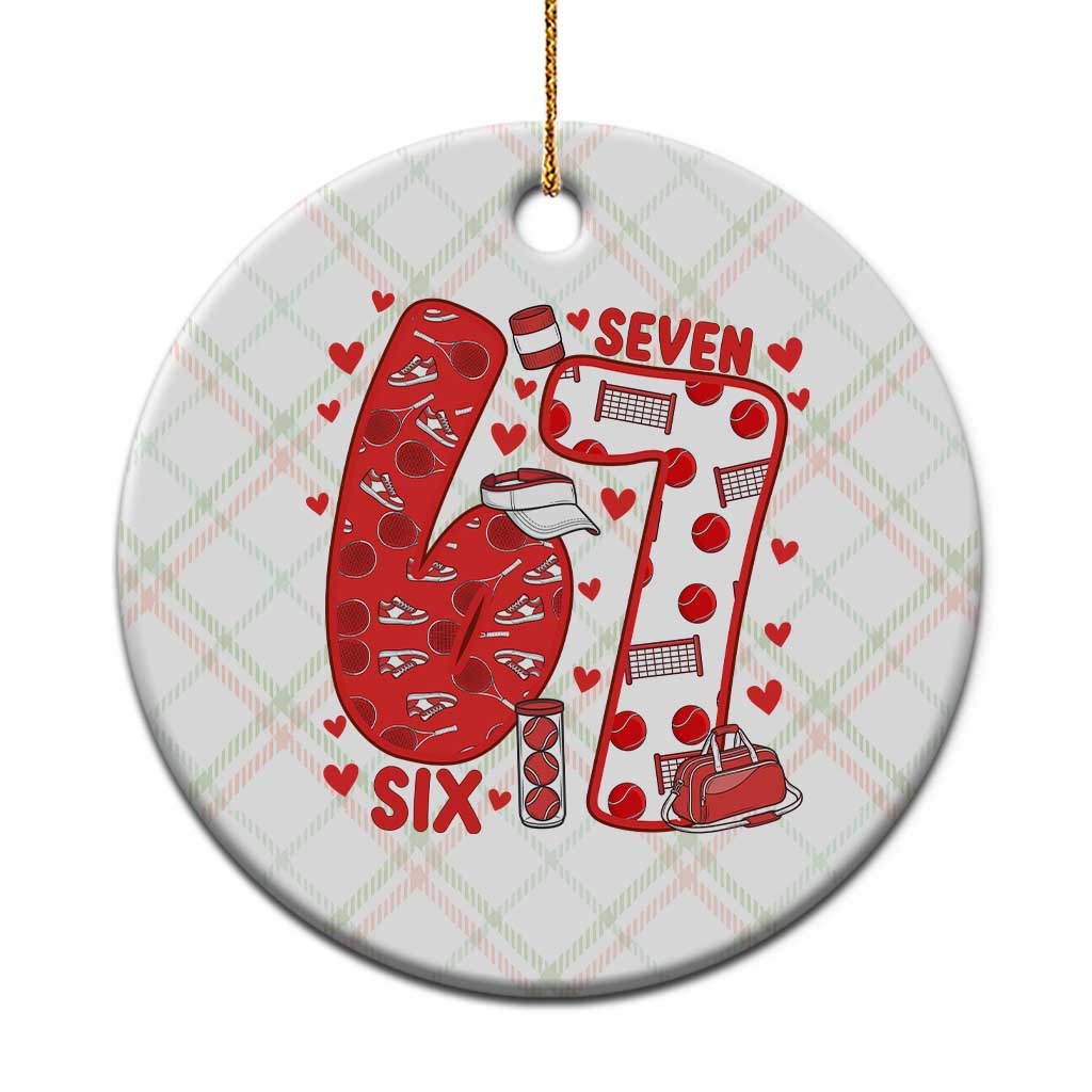 Six Seven Tennis Meme Ceramic Ornament Funny Gen Alpha Valentine - Wonder Print Shop