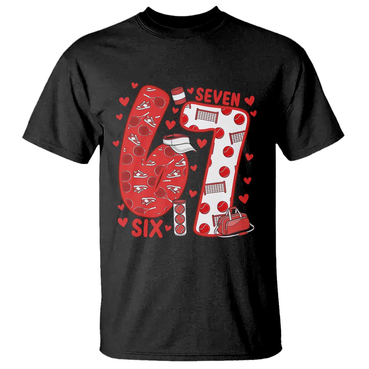 Six Seven Tennis Meme T Shirt Funny Gen Alpha Valentine - Wonder Print Shop