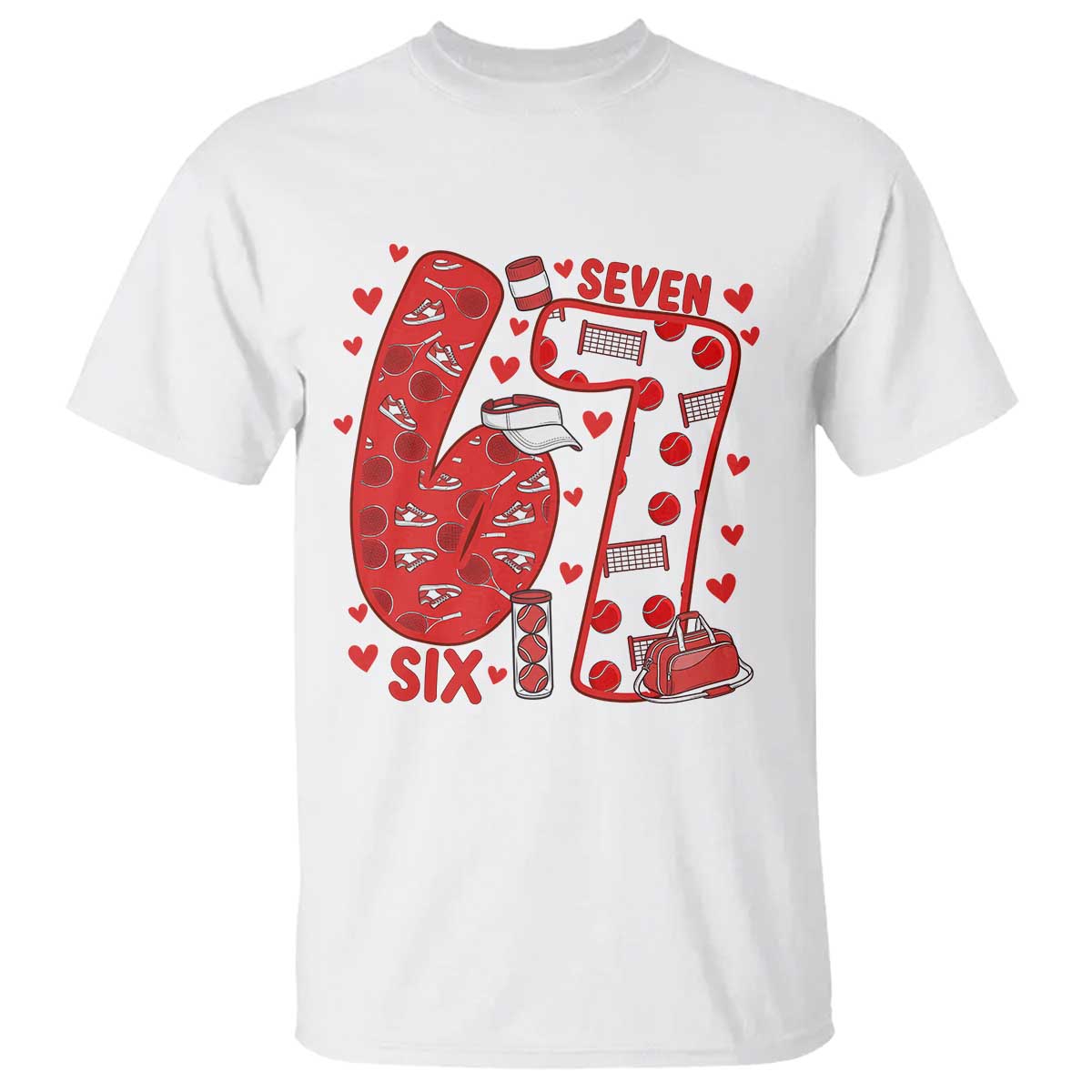 Six Seven Tennis Meme T Shirt Funny Gen Alpha Valentine - Wonder Print Shop
