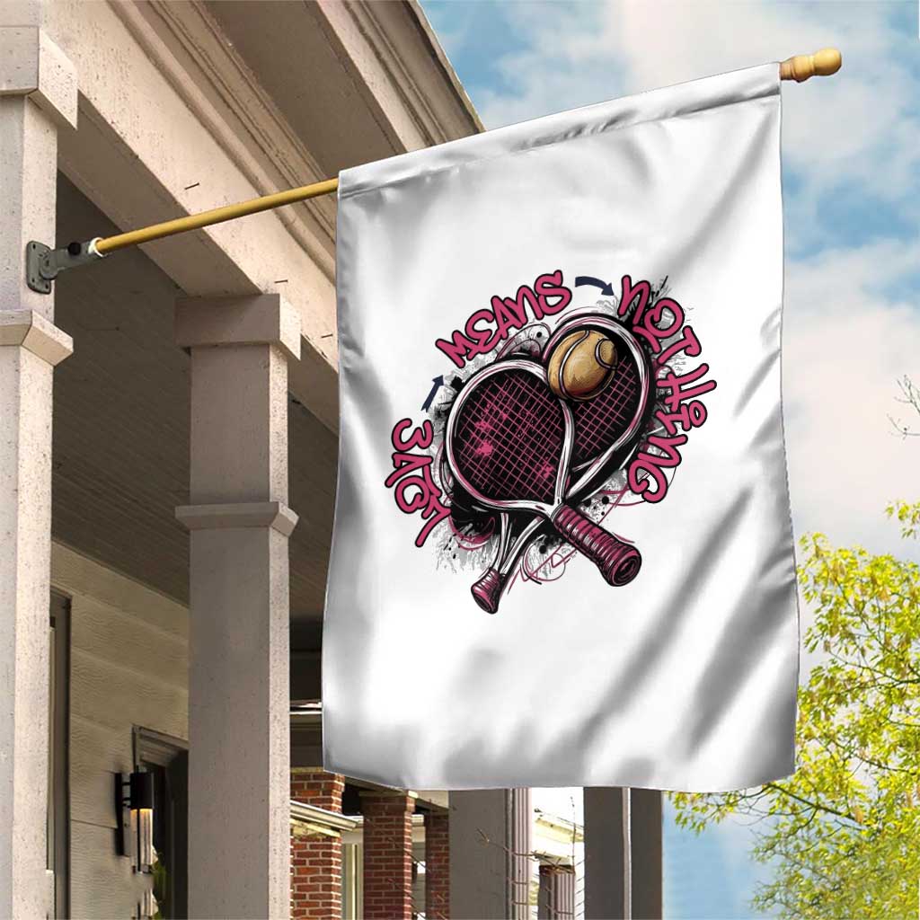 Love Means Nothing Garden Flag Tennis Lovers - Wonder Print Shop