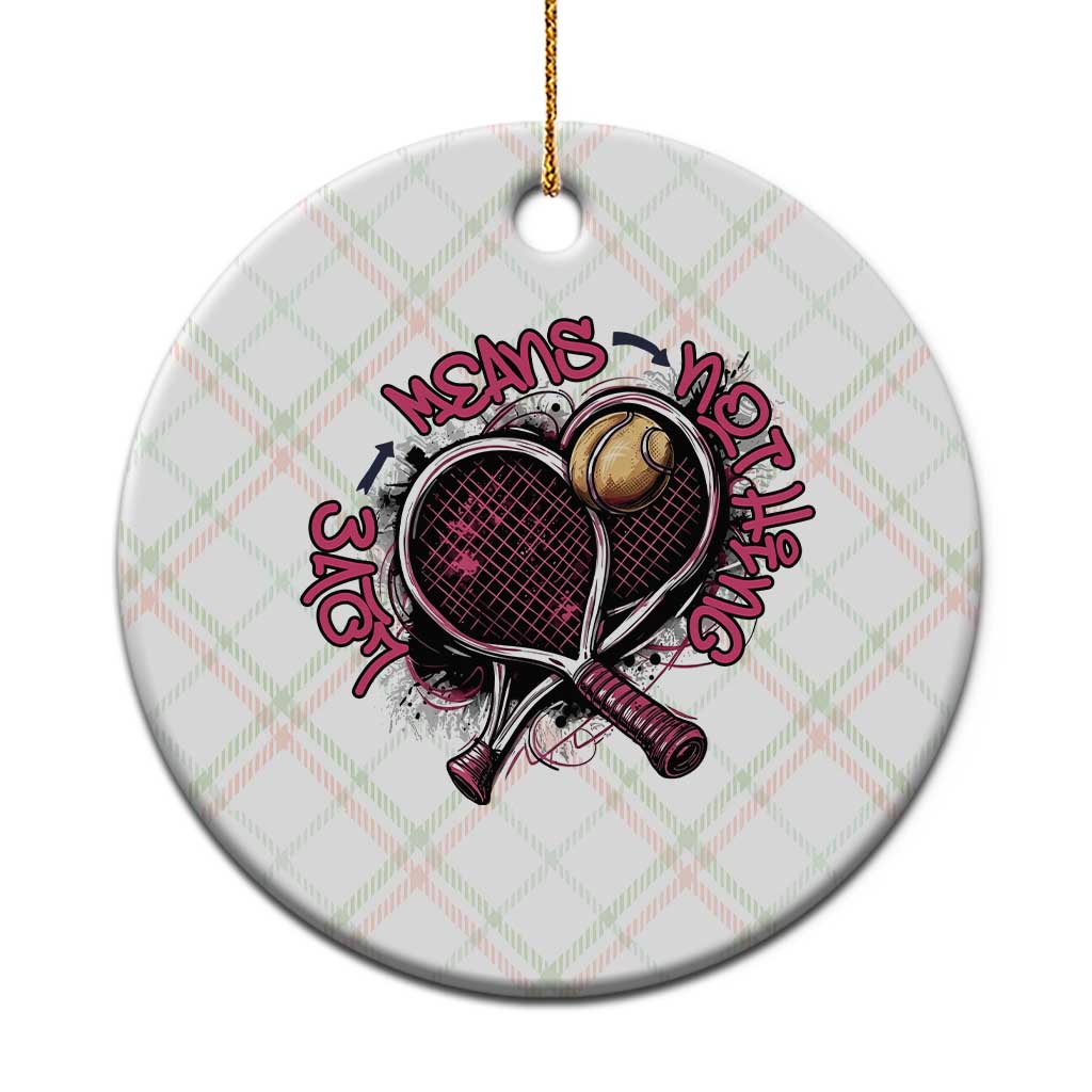 Love Means Nothing Ceramic Ornament Tennis Lovers - Wonder Print Shop