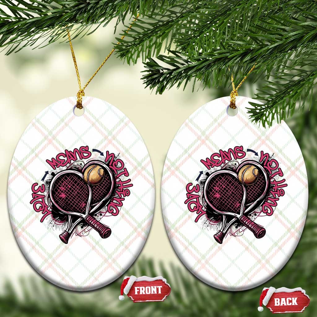 Love Means Nothing Ceramic Ornament Tennis Lovers - Wonder Print Shop