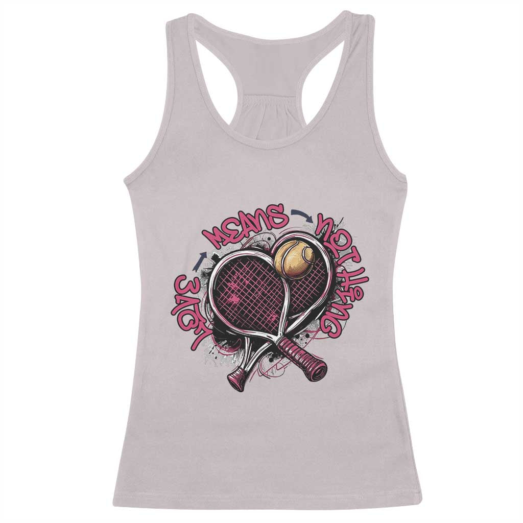 Love Means Nothing Racerback Tank Top Tennis Lovers - Wonder Print Shop