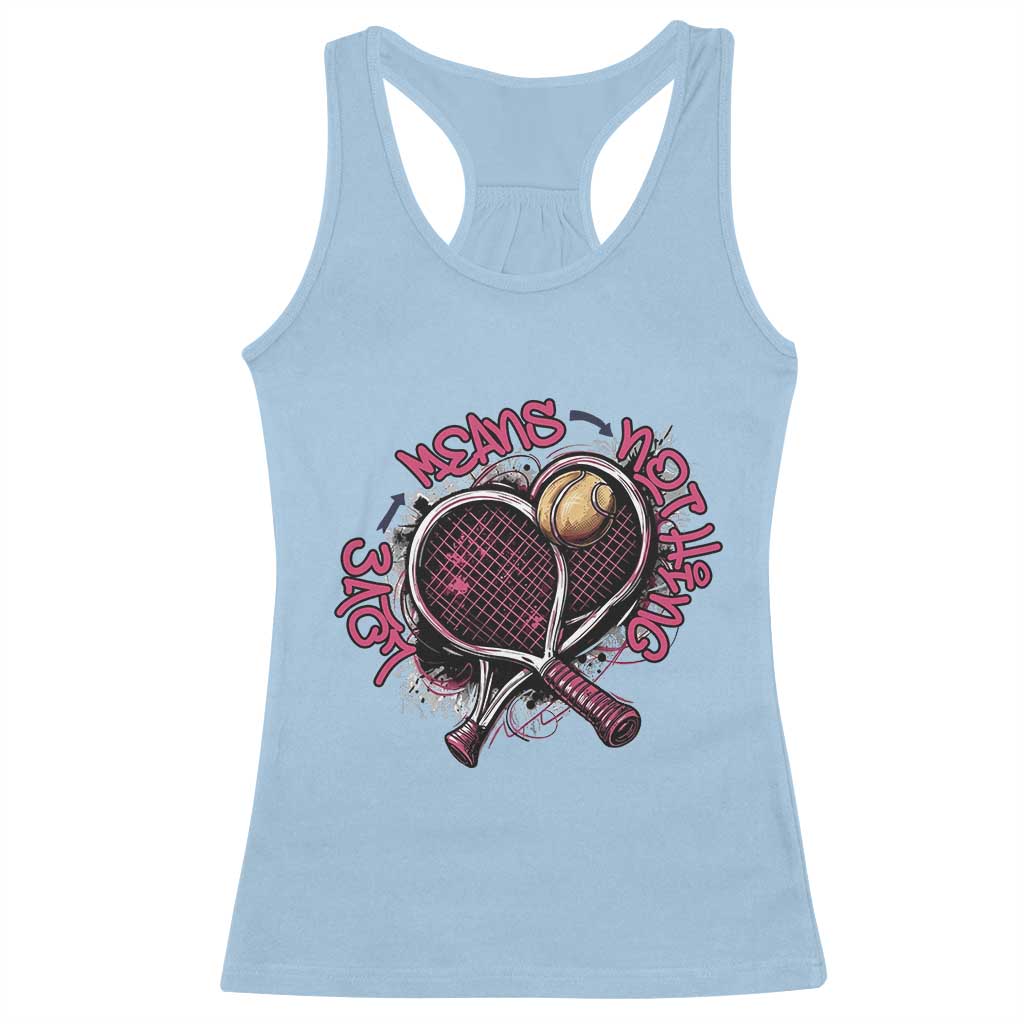 Love Means Nothing Racerback Tank Top Tennis Lovers - Wonder Print Shop