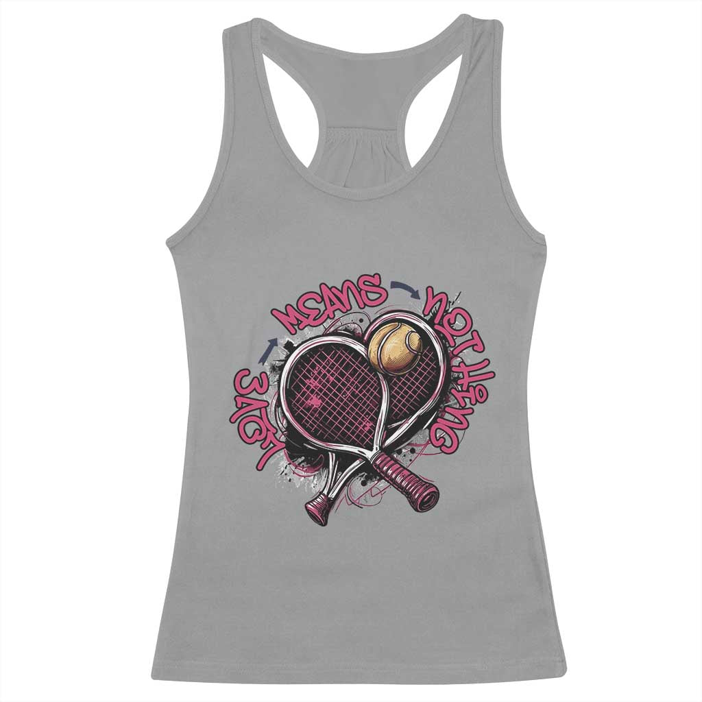Love Means Nothing Racerback Tank Top Tennis Lovers - Wonder Print Shop