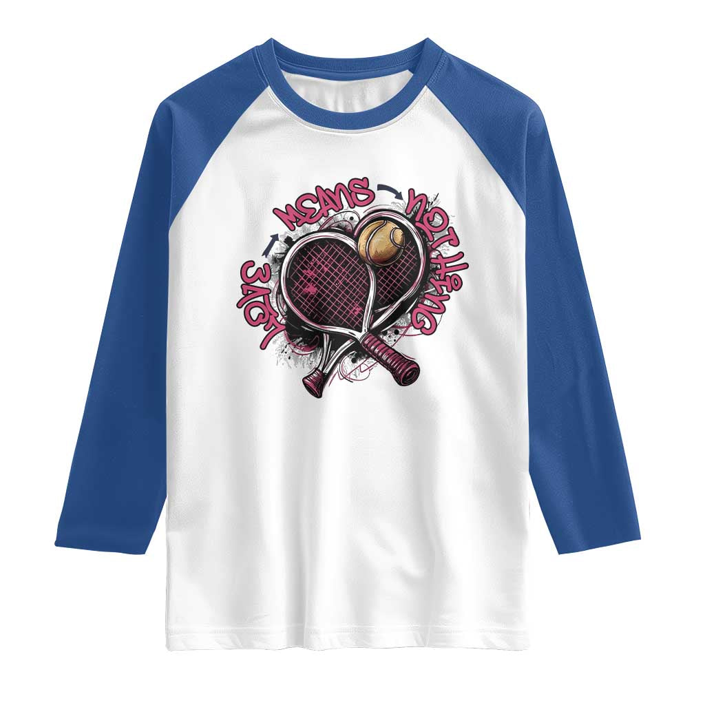 Love Means Nothing Raglan Shirt Tennis Lovers - Wonder Print Shop