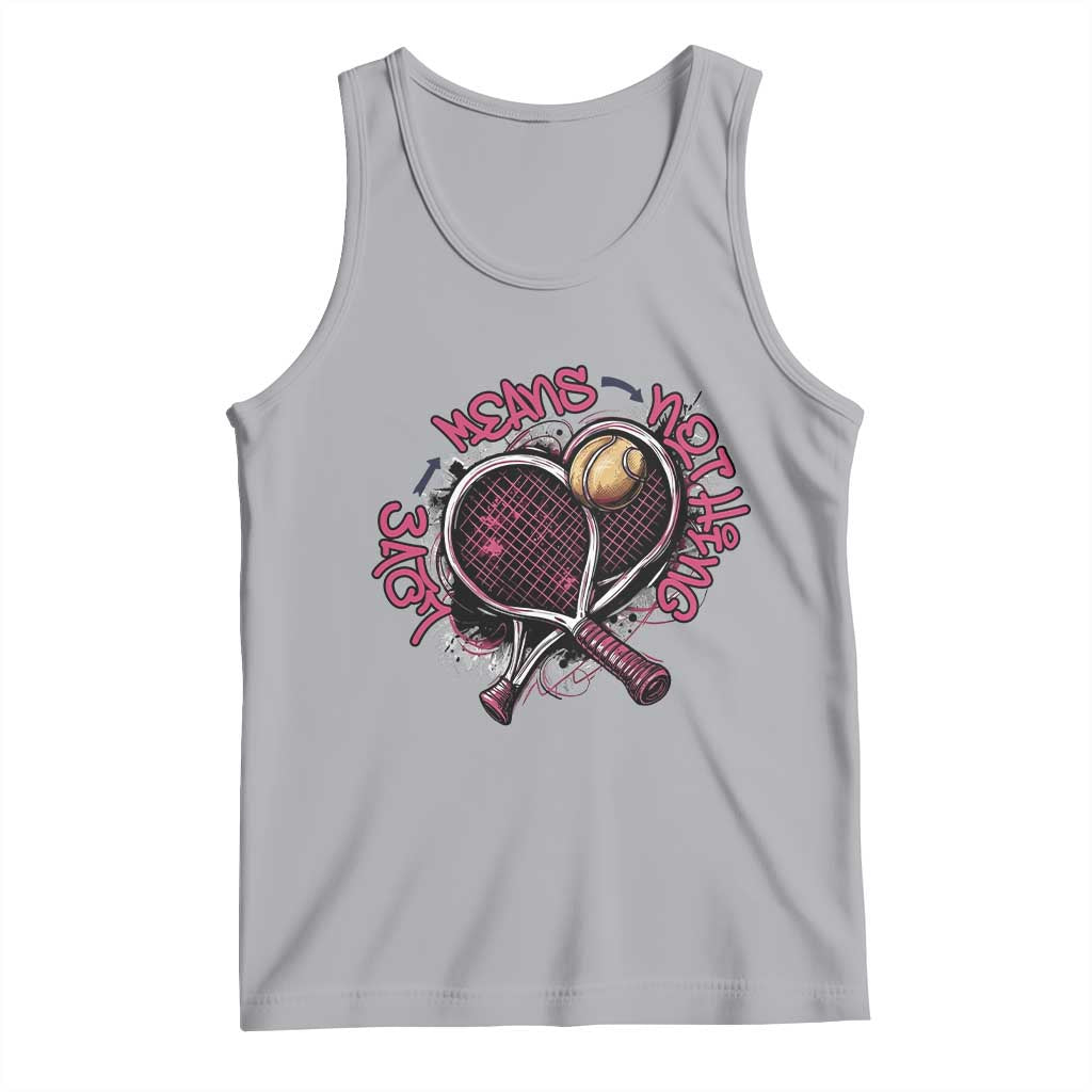 Love Means Nothing Tank Top Tennis Lovers - Wonder Print Shop