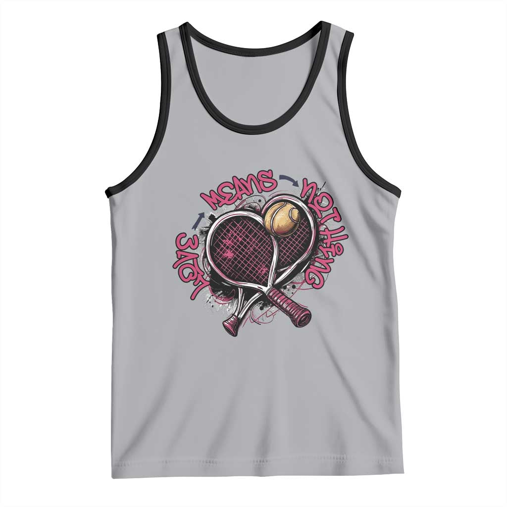 Love Means Nothing Tank Top Tennis Lovers - Wonder Print Shop
