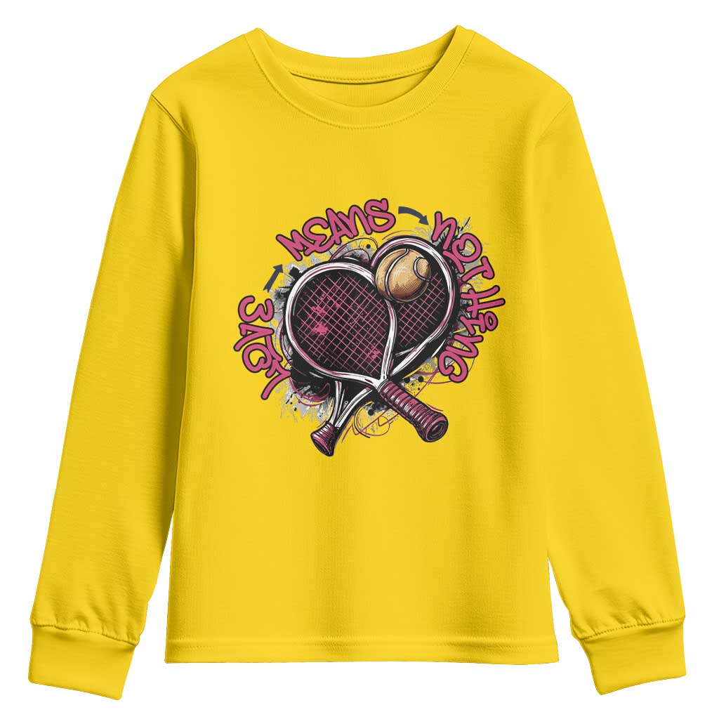Love Means Nothing Youth Sweatshirt Tennis Lovers - Wonder Print Shop