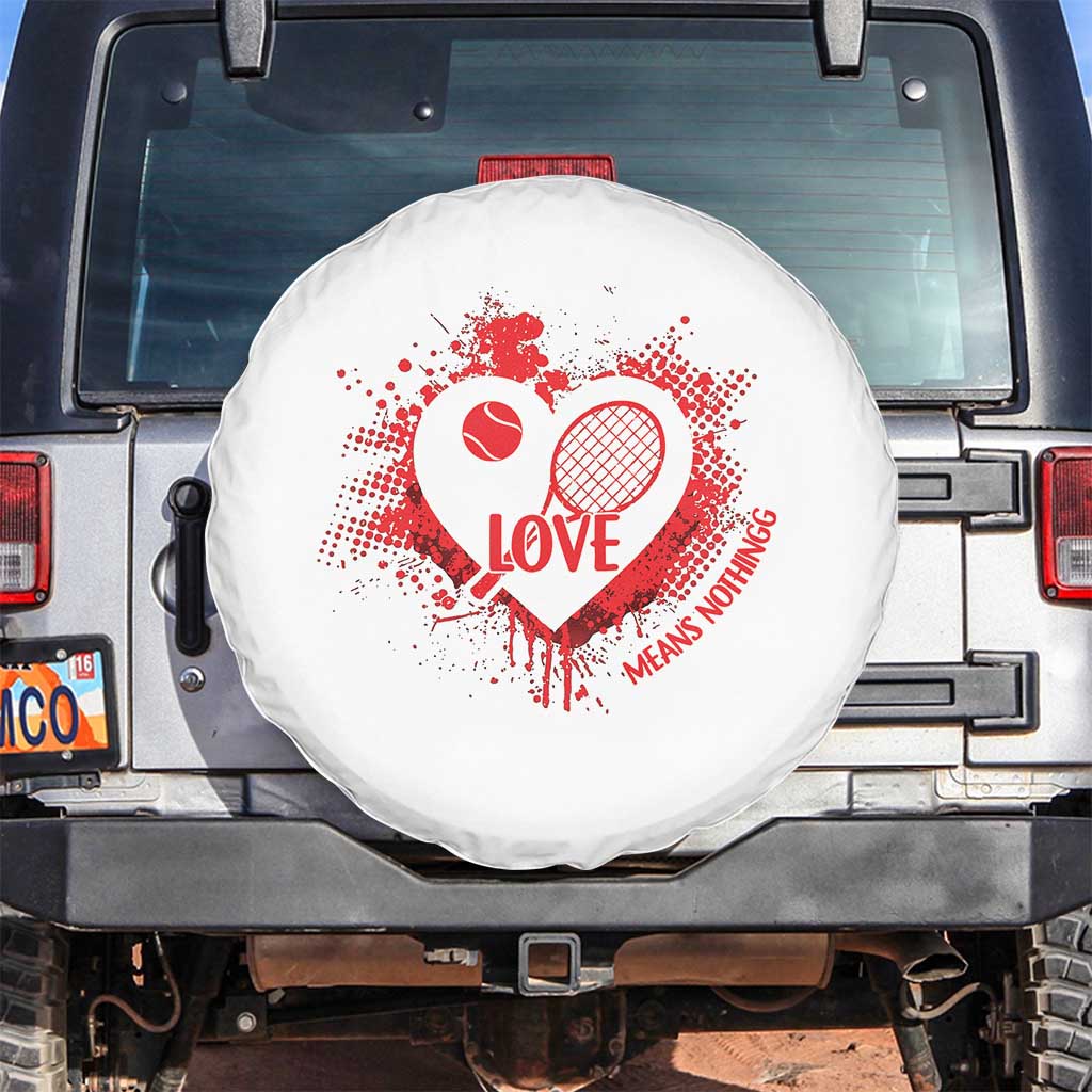Love Means Nothing To A Tennis Player Spare Tire Cover Valentines Day Gift - Wonder Print Shop