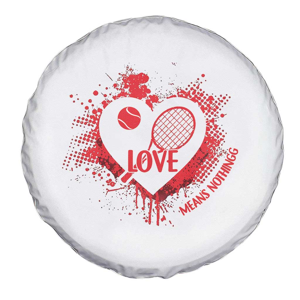 Love Means Nothing To A Tennis Player Spare Tire Cover Valentines Day Gift - Wonder Print Shop