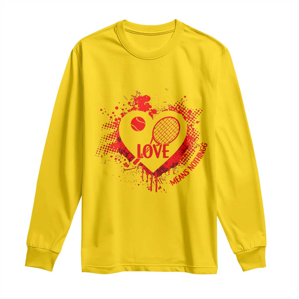 Love Means Nothing To A Tennis Player Long Sleeve Shirt Valentines Day Gift - Wonder Print Shop