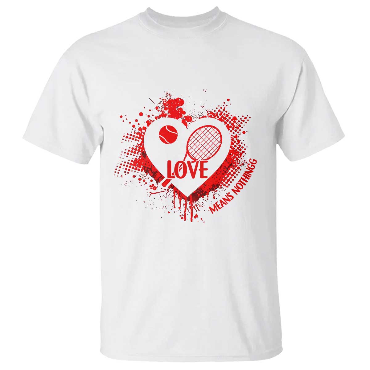 Love Means Nothing To A Tennis Player T Shirt Valentines Day Gift - Wonder Print Shop