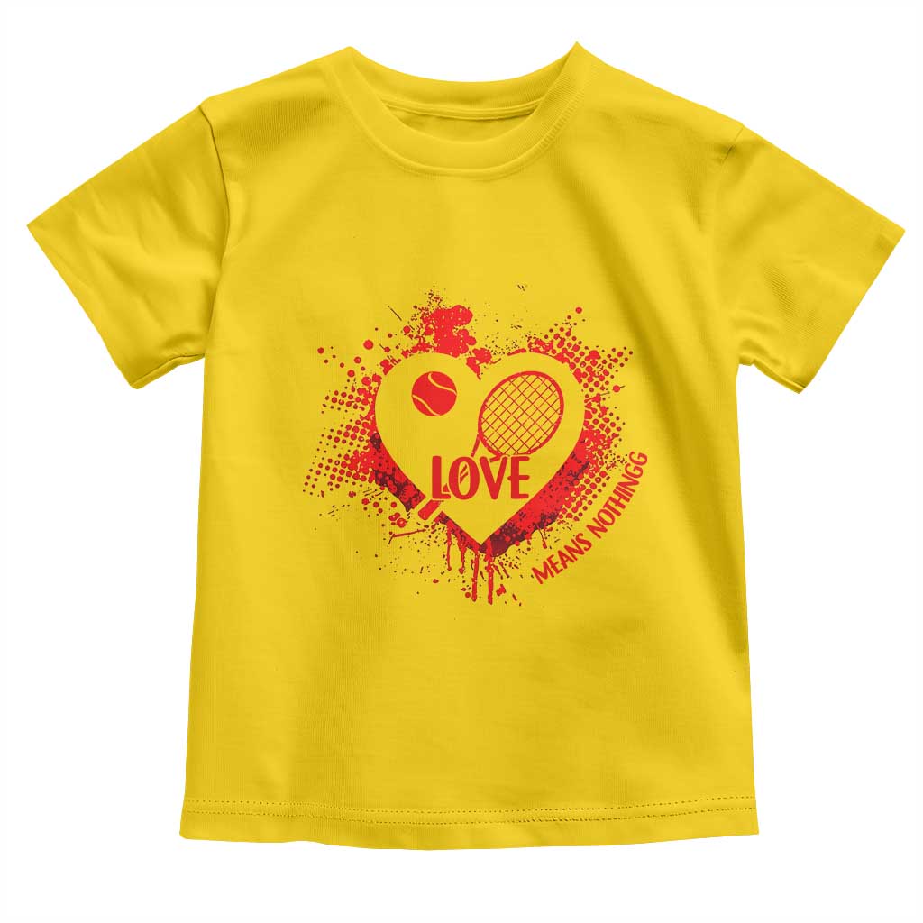 Love Means Nothing To A Tennis Player Toddler T Shirt Valentines Day Gift - Wonder Print Shop