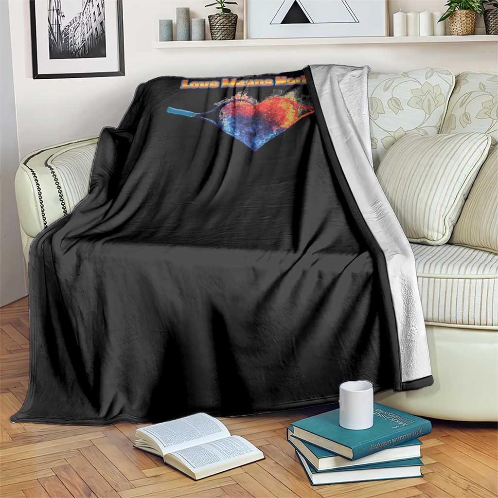 Love Means Nothing Throw Blanket Valentines Day Gift - Wonder Print Shop