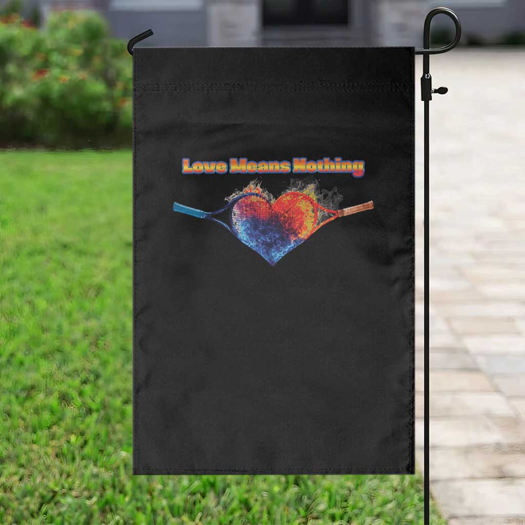 Love Means Nothing Garden Flag Valentines Day Gift - Wonder Print Shop