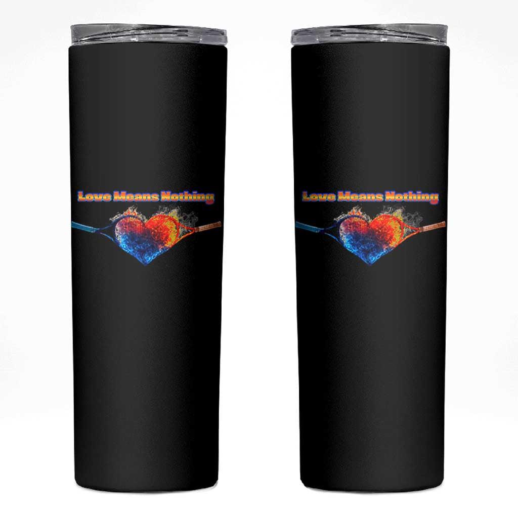 Love Means Nothing Skinny Tumbler Valentines Day Gift - Wonder Print Shop