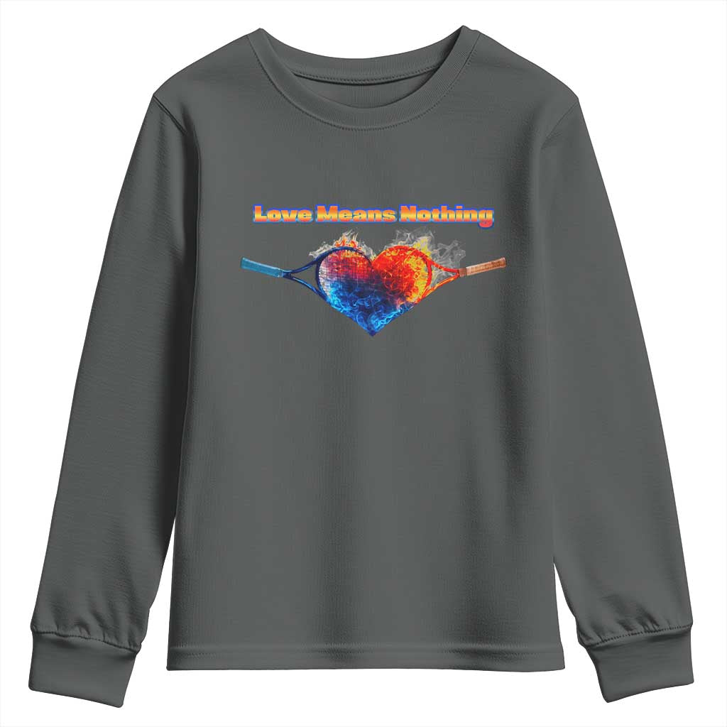 Love Means Nothing Youth Sweatshirt Valentines Day Gift - Wonder Print Shop