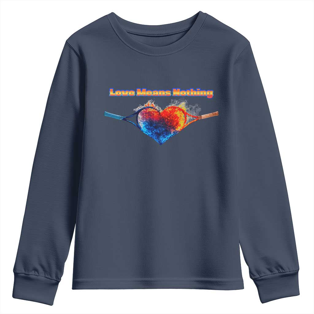 Love Means Nothing Youth Sweatshirt Valentines Day Gift - Wonder Print Shop