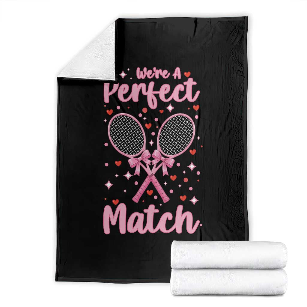 We Are A Perfect Match Throw Blanket Gift For Tennis Couple - Wonder Print Shop