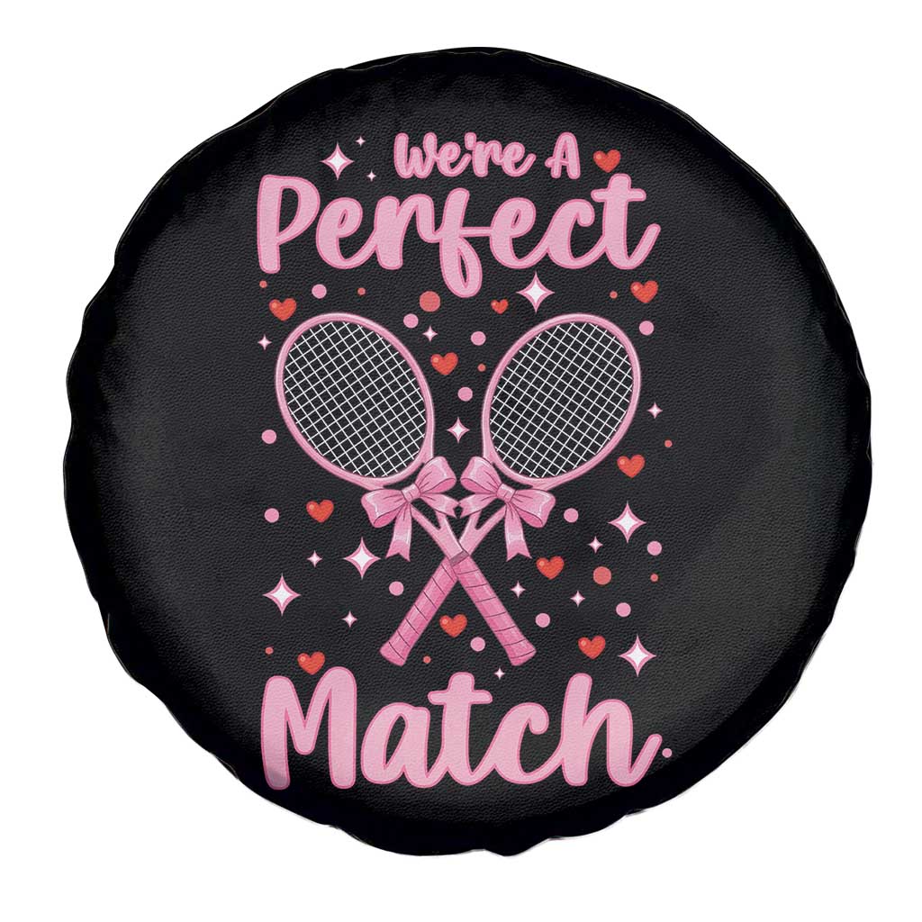 We Are A Perfect Match Spare Tire Cover Gift For Tennis Couple - Wonder Print Shop