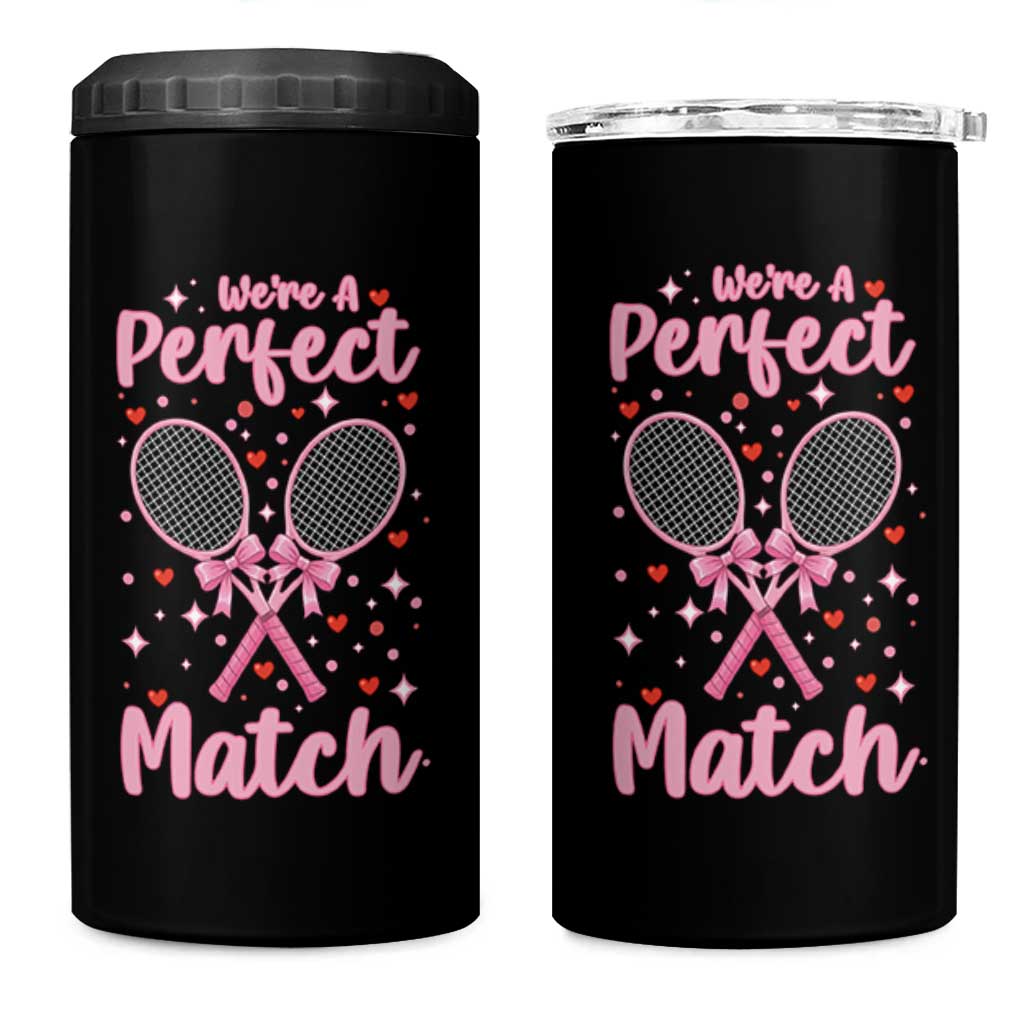 We Are A Perfect Match 4 in 1 Can Cooler Tumbler Funny Tennis Valentines - Wonder Print Shop
