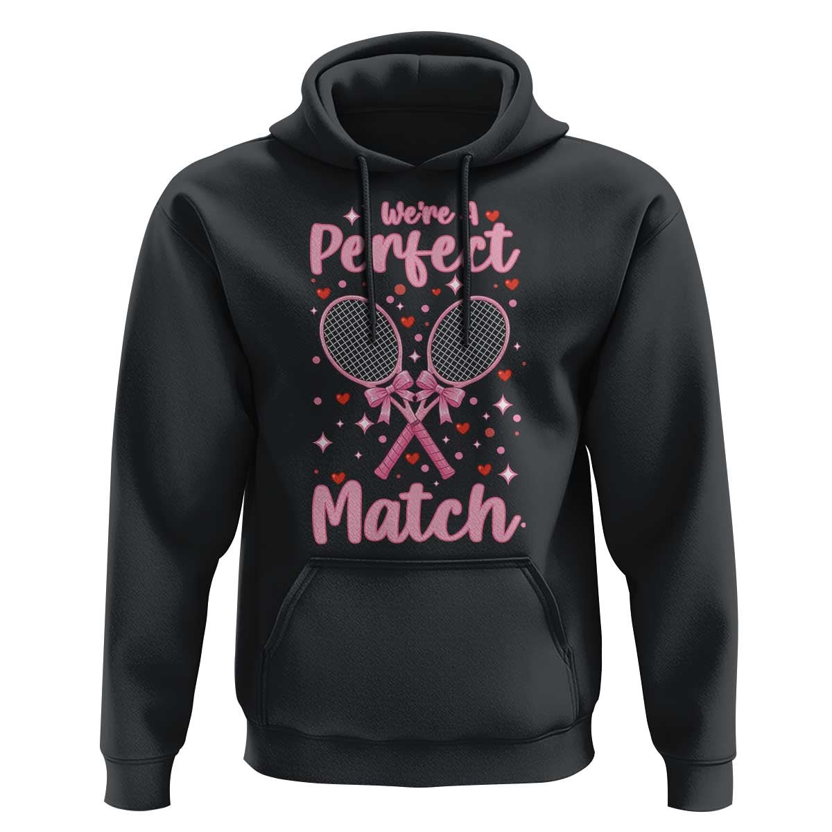 We Are A Perfect Match Hoodie Funny Tennis Valentines - Wonder Print Shop